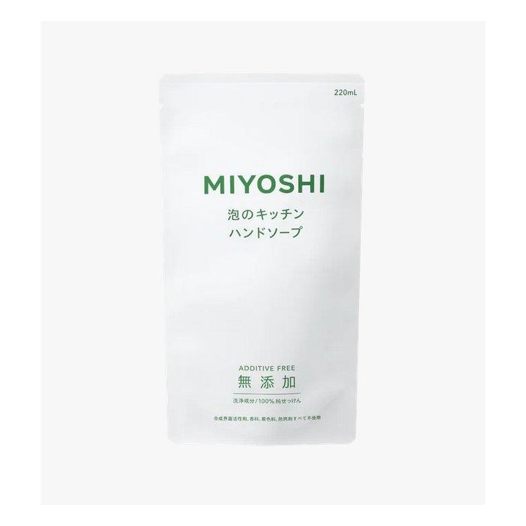 ミヨシ　無添加せっけん泡のキッチンハンド　リフィル 220ml